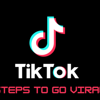 go viral on tiktok